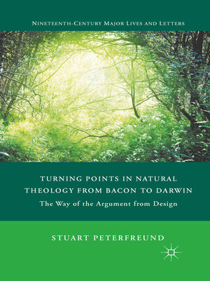 cover image of Turning Points in Natural Theology from Bacon to Darwin